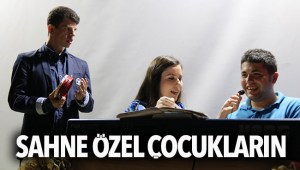 ÖZEL ÇOCUKLAR SAHNE ALDI