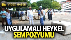 UYGULAMALI HEYKEL SEMPOZYUMU BAŞLADI