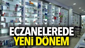 Eczanelerde yeni düzenleme